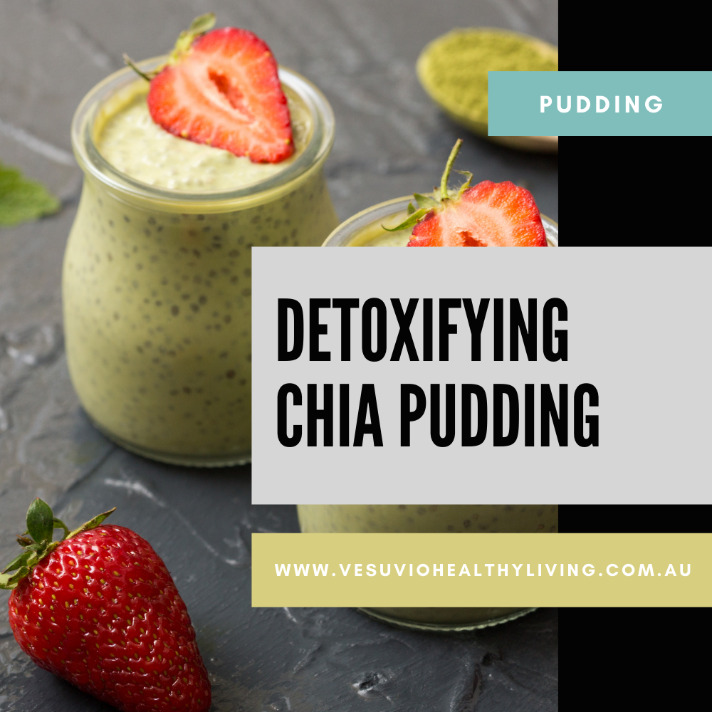 Detoxifying Chia Pudding